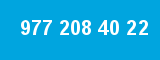 977 208 40 22